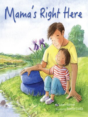 cover image of Mama's Right Here